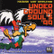 UNDED GROUND SOUL'S 99